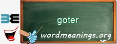 WordMeaning blackboard for goter